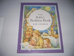 The Baby's Bedtime Book by Kay Chorao