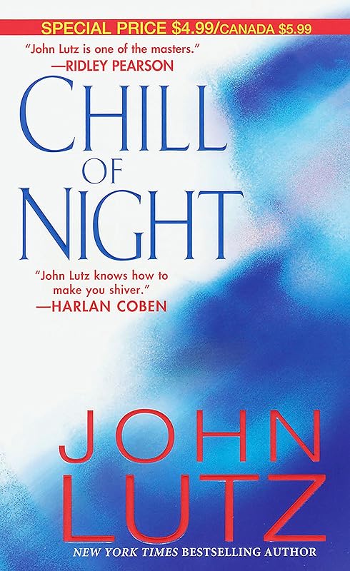 Chill Of Night by John Lutz