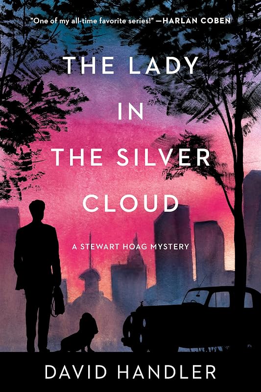 The Lady in the Silver Cloud (Stewart Hoag Mysteries) by David Handler