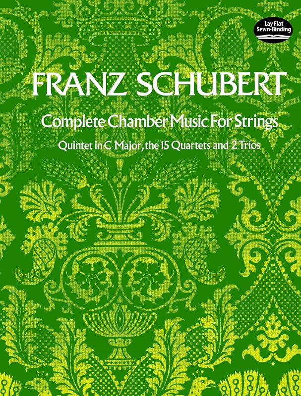 Complete Chamber Music for Strings (Dover Chamber Music Scores) by Franz Schubert