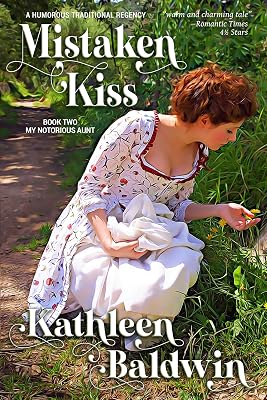 Mistaken Kiss: A Humorous Traditional Regency Romance (My Notorious Aunt Book 2)