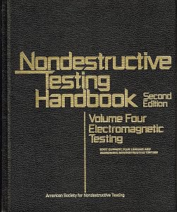 Electromagnetic Testing: Eddy Current, Flux Leakage, and Microwave Nondestructive Testing (Nondestructive Testing Handbook) by Robert Charles Mcmaster