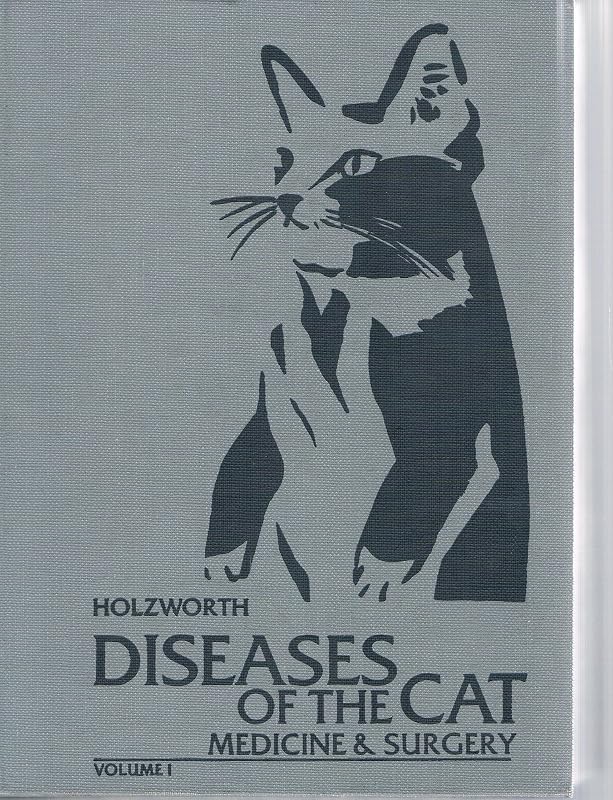 Diseases of the Cat: Medicine and Surgery by Jean Holzworth