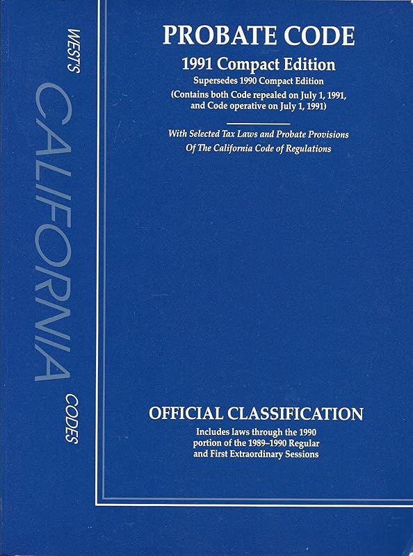 West's California Codes Probate Code 1991 Compact Edition by unknown author