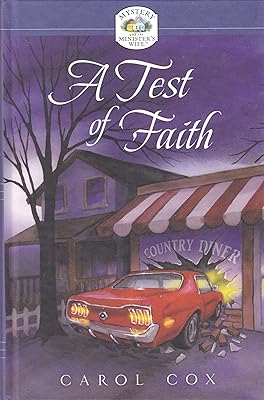 A Test of Faith (Mystery and the Minister's Wife, No. 3)