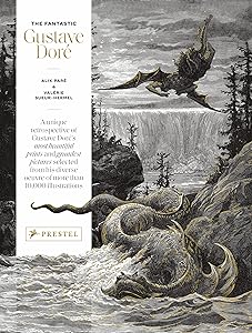 The Fantastic Gustave Doré by Alix Paré
