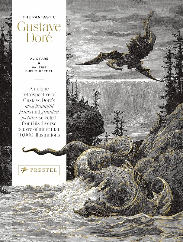 The Fantastic Gustave Doré by Alix Paré