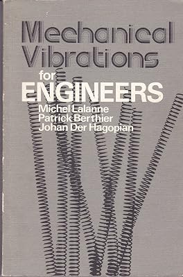 Mechanical Vibrations for Engineers