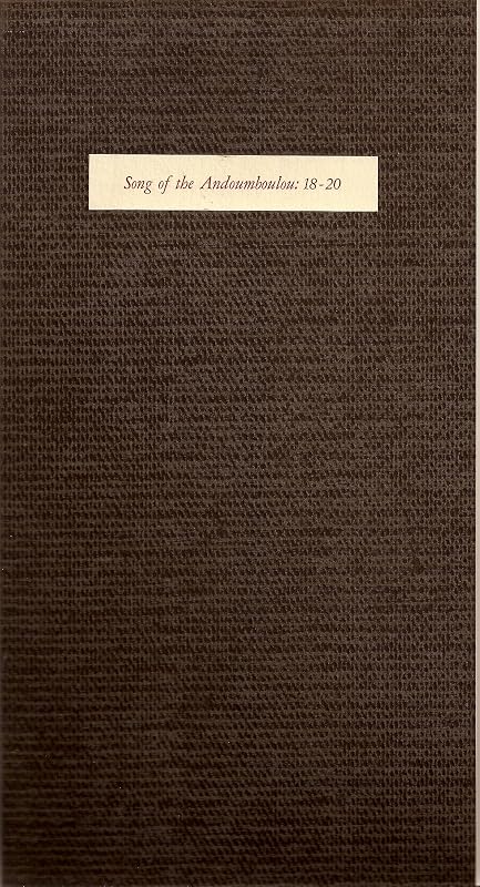 Song of the Andoumboulou, 18-20 by Nathaniel Mackey