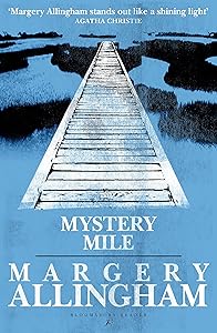 Mystery Mile (Albert Campion) by Margery Allingham