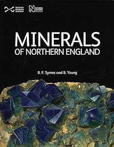Minerals of Northern England by R. F. Syme