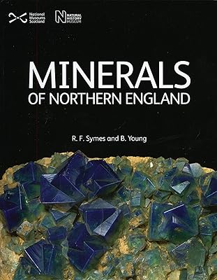 Minerals of Northern England