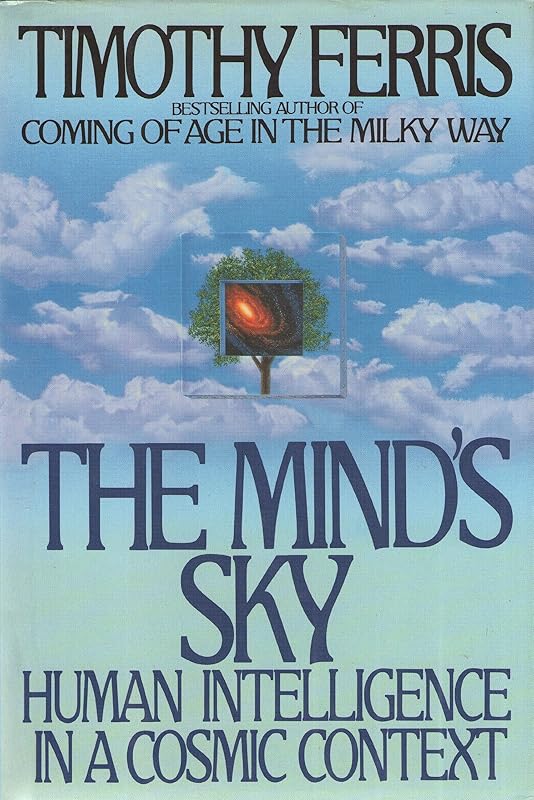 The Mind's Sky by Timothy Ferris