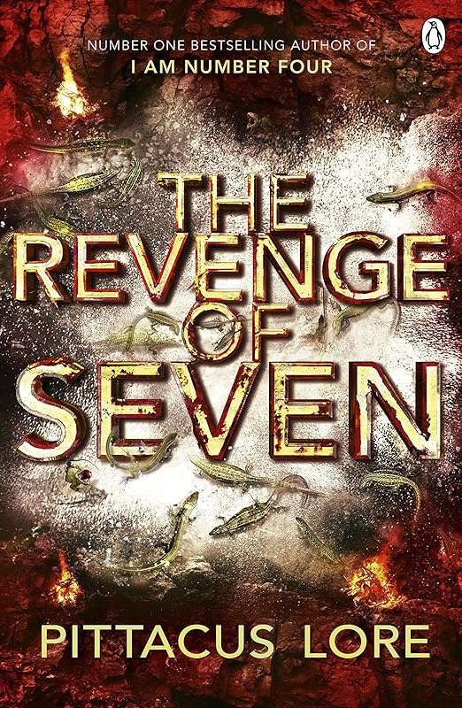 The Revenge of Seven: Lorien Legacies, Book 5 by Pittacus Lore