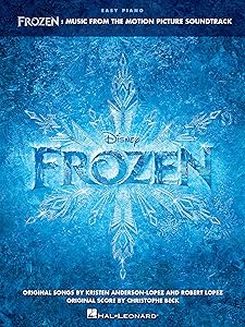 Frozen Songbook: Music from the Motion Picture Soundtrack (Easy Piano Songbook) by Hal Leonard Corp.