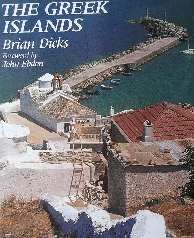 The Greek Islands by Brian Dicks