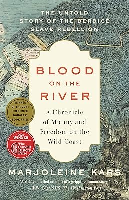 Blood on the River: A Chronicle of Mutiny and Freedom on the Wild Coast