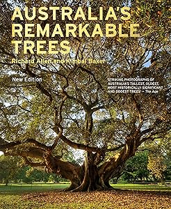 Australia's Remarkable Trees New Edition