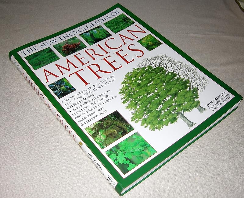The New Encyclopedia of American Trees by Tony Russell