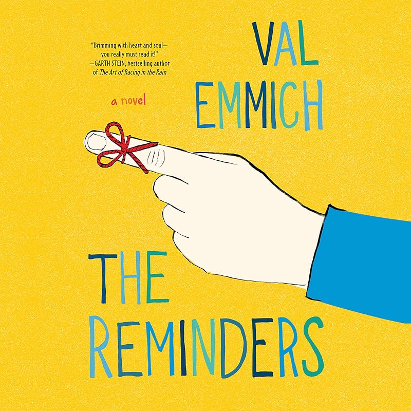 The Reminders by Val Emmich