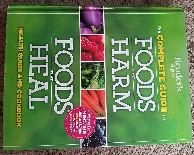 Foods that Harm and Foods that Heal Cookbook by Editors of Reader's Digest