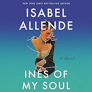 Ines of My Soul: A Novel
