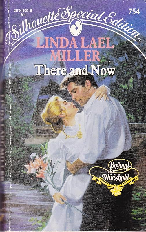 There and Now (Beyond the Threshold) by Linda Lael Miller