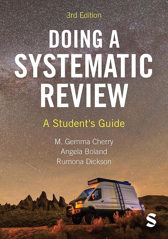 Doing a Systematic Review: A Student's Guide by M. Gemma Cherry