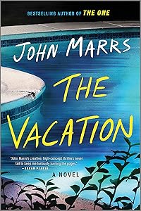 The Vacation: A Novel