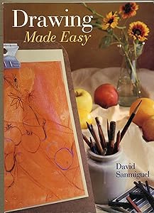 Drawing Made Easy by David Sanmiguel