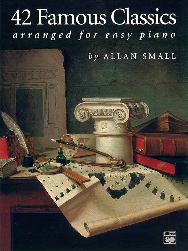 42 Famous Classics Arranged for Easy Piano by Allan Small