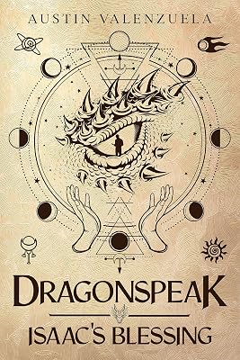 Dragonspeak: Isaac's Blessing