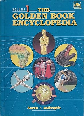 Golden Book Encyclopedia, Vol. 1
