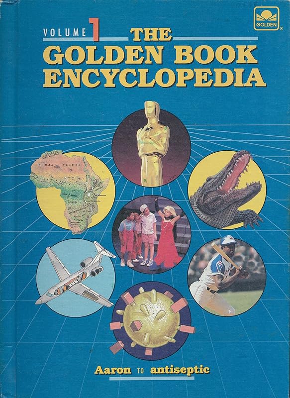 Golden Book Encyclopedia, Vol. 1 by Golden Books