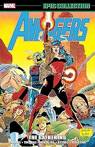 Avengers Epic Collection: The Gathering (Avengers (1963-1996)) by Bob Harras