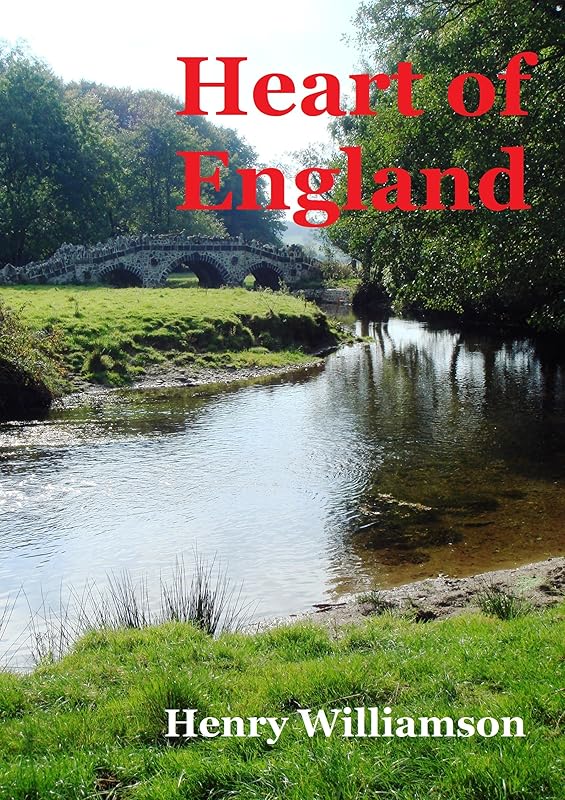 Heart of England: Contributions to the Evening Standard, 1939-1941 by Henry Williamson