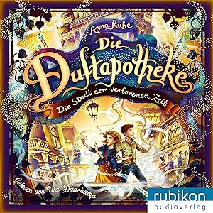 Die Stadt der verlorenen Zeit: Die Duftapotheke 5