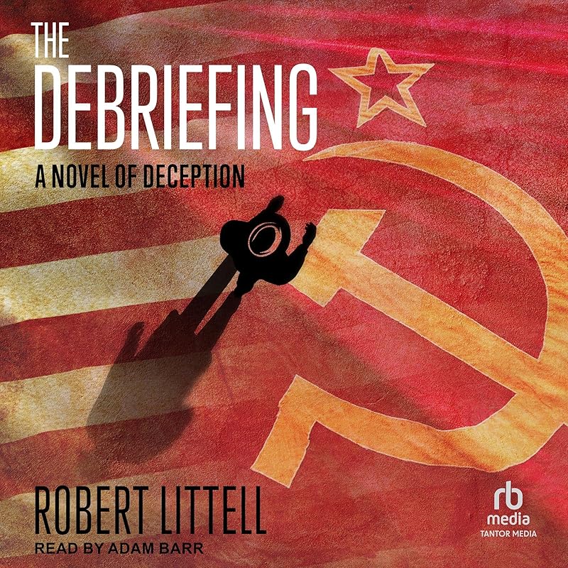 The Debriefing by Robert Littell