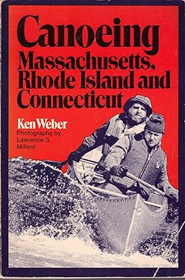 Canoeing Massachusetts, Rhode Island, and Connecticut
