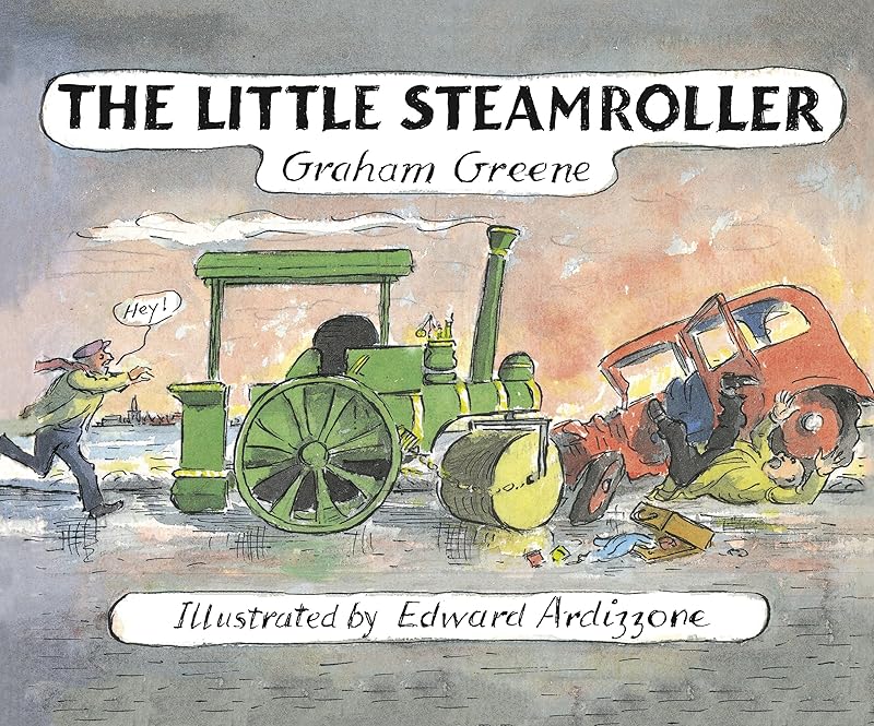 The Little Steamroller (Little Train) by GRAHAM GREENE