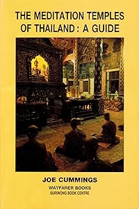 The Meditation Temples of Thailand: A Guide