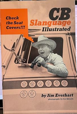 CB slanguage illustrated
