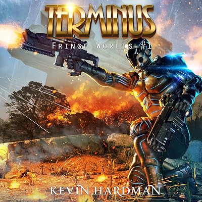 Terminus: Fringe Worlds, Book 1