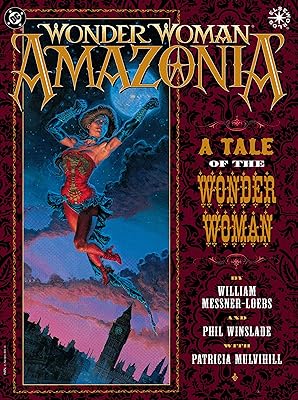Wonder Woman: Amazonia #1 (DC Elseworlds)