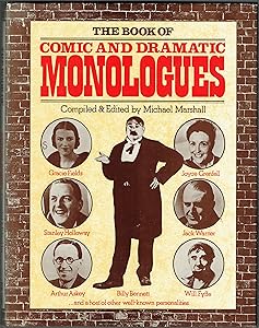 Book of Comic and Dramatic Monologues by Michael Marshall