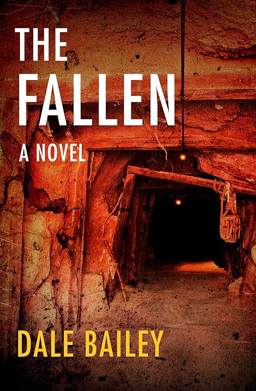 The Fallen: A Novel by Dale Bailey