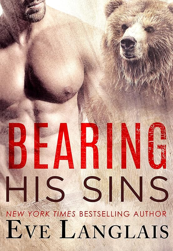 Bearing His Sins (Their Furever Mates Book 4) by Eve Langlais