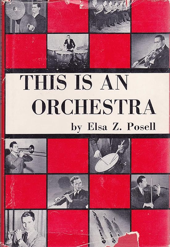 This Is an Orchestra by Elsa Z. Posell