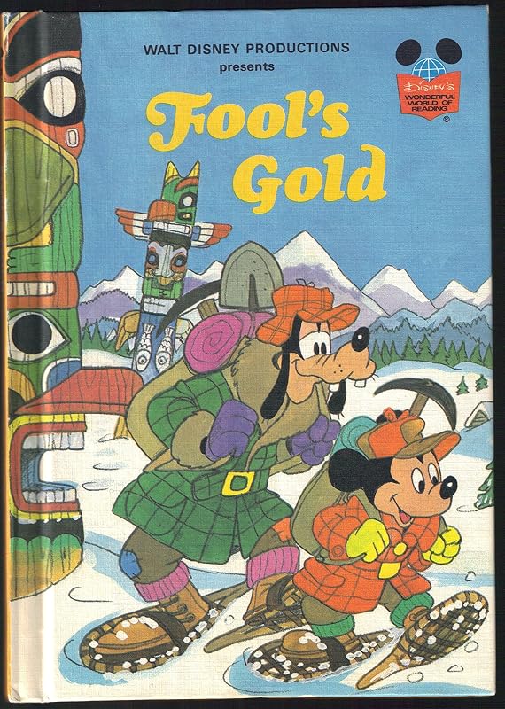 Fool's Gold (Disney's Wonderful World of Reading) by Walt Disney Productions