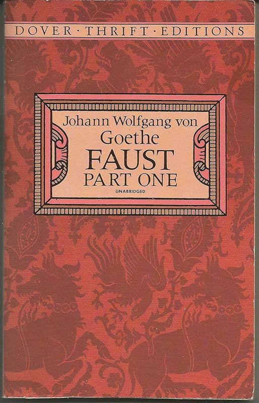 Faust, Part One (Dover Thrift Editions) by Johann Wolfgang von Goethe